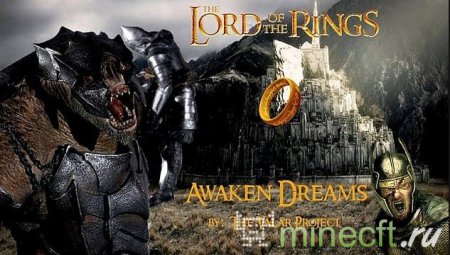 Мод "Lord of the Rings – Awaken Dreams" [1.5.2]